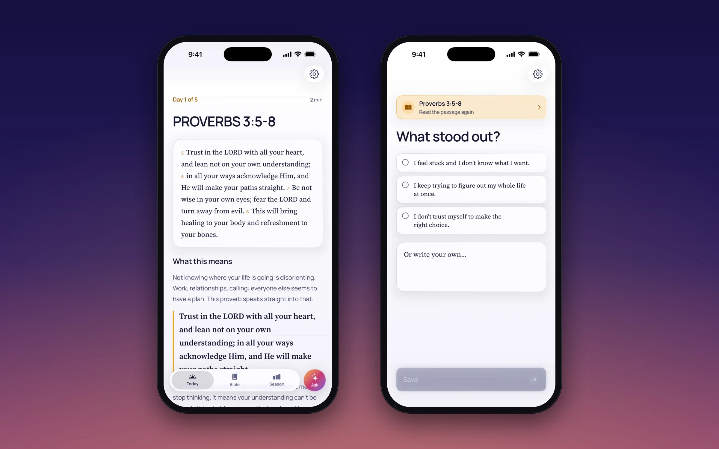 Dos pantallas de iPhone: Proverbios 3:5-8 con lo que significa, y una pantalla de reflexión que pregunta qué te llamó la atención